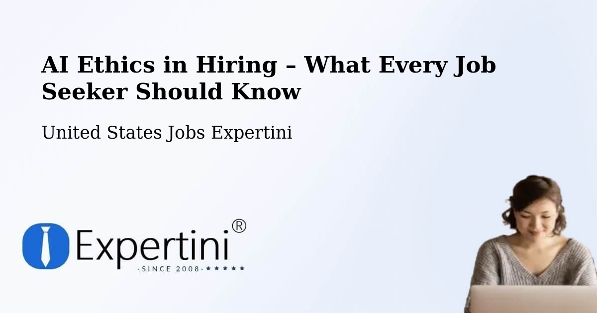 AI Ethics in Recruitment & Hiring – Cameron Park - Cameron Park, United States Jobs Expertini