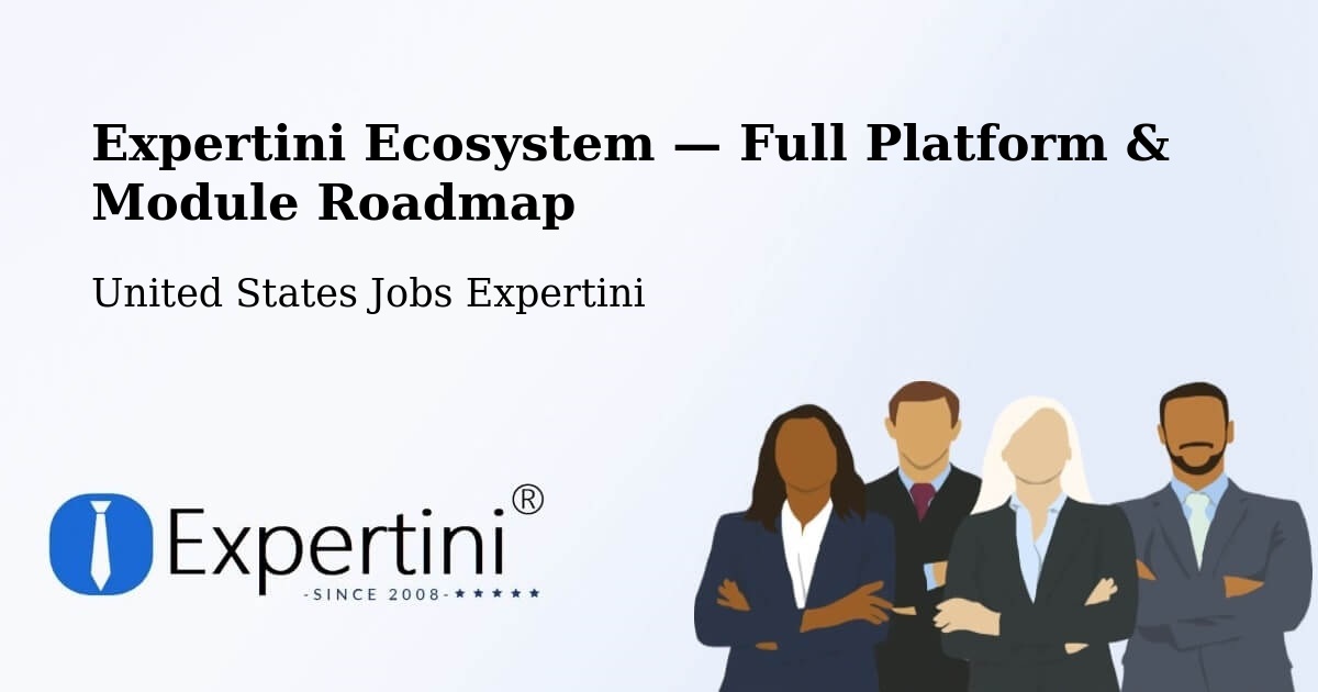 Expertini Ecosystem — Full Platform & Module Roadmap – Cameron Park