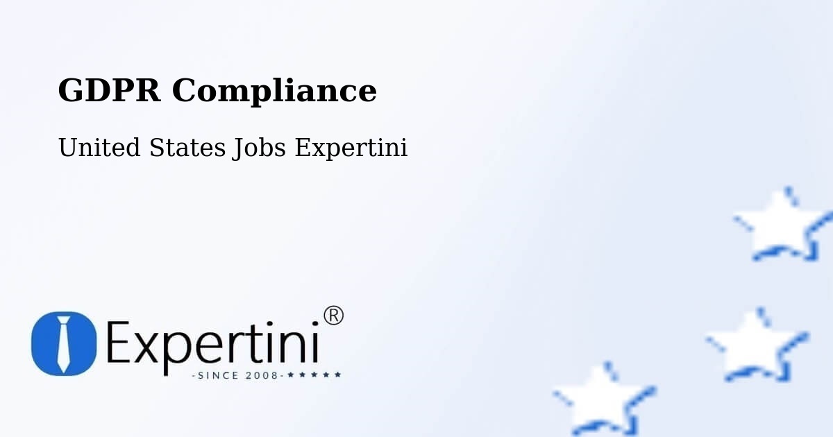 EU GDPR Compliance Statement – Cameron Park - United States Jobs Expertini